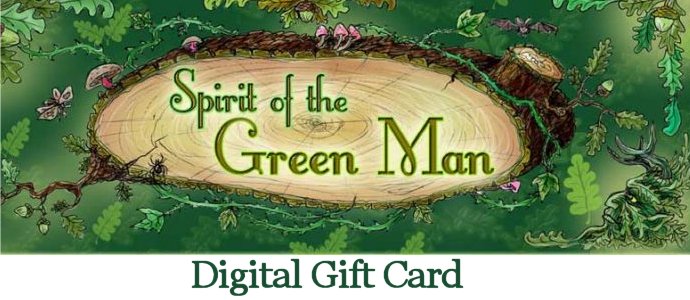 Spirit of the Green Man Digital Gift Voucher